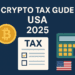 Crypto tax USA 2025